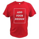 EU Size 100% Cotton Custom T Shirt Make Your Design Logo Text Print Original Design High Quality T-shirt