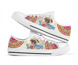 I Love Pug Low Top Shoes For Women, Shoes For Men Custom Shoes